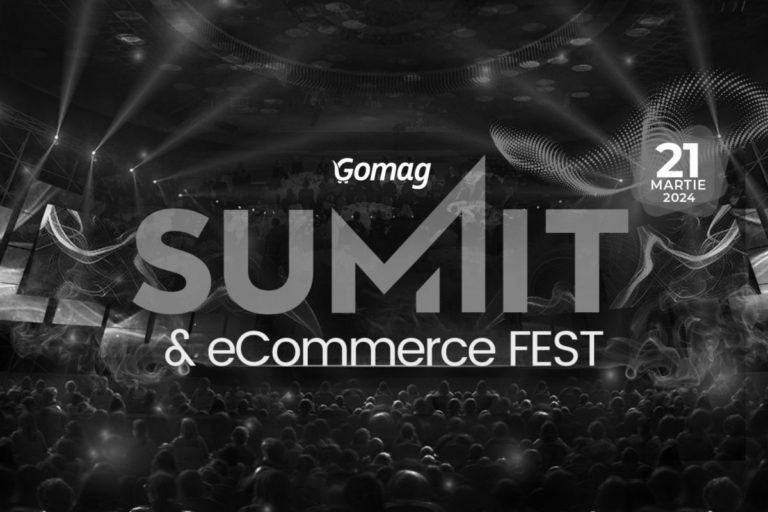 Gomag SUMMIT & eCommerce Fest 2024